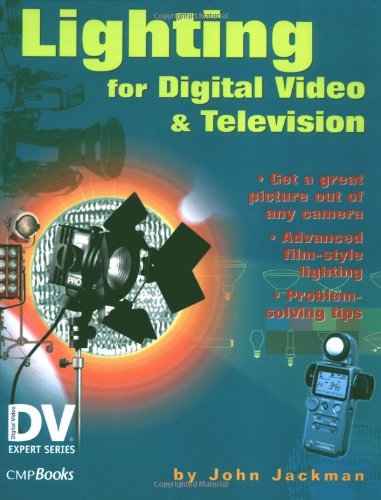 Lighting for Digital Video & Television