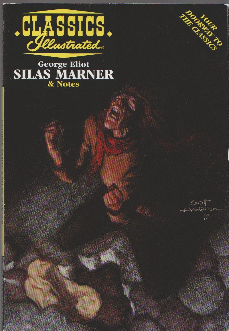 Silas Marner (Classics Illustrated Study Guides Series)