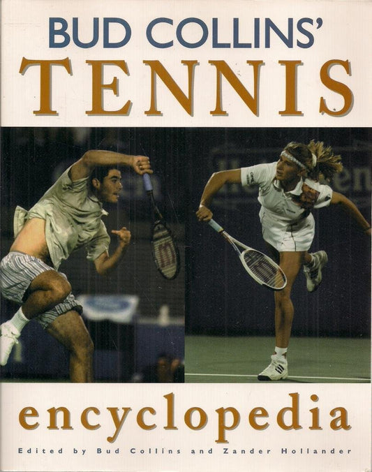 Bud Collins' Tennis Encyclopedia