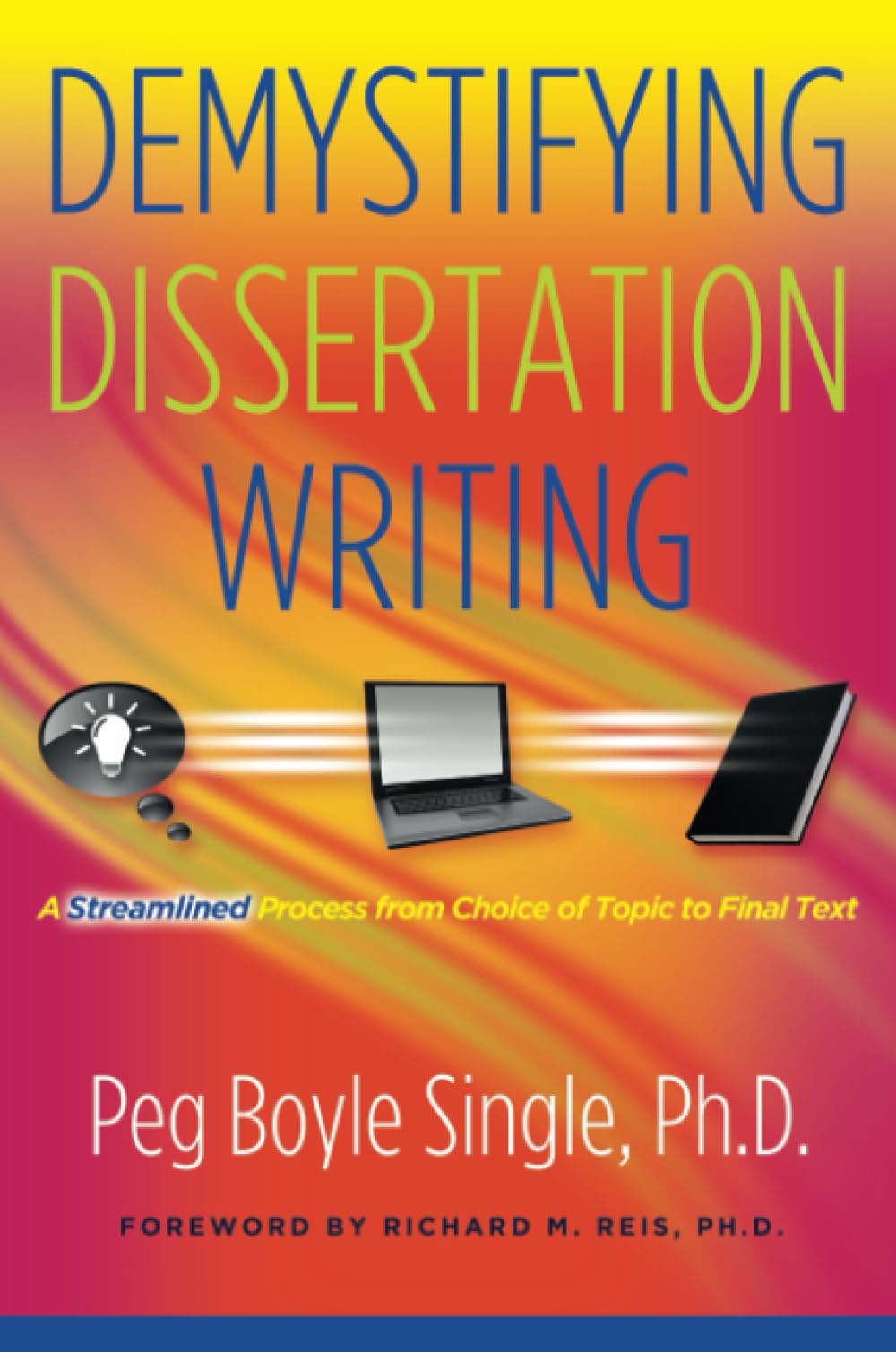 Demystifying Dissertation Writing