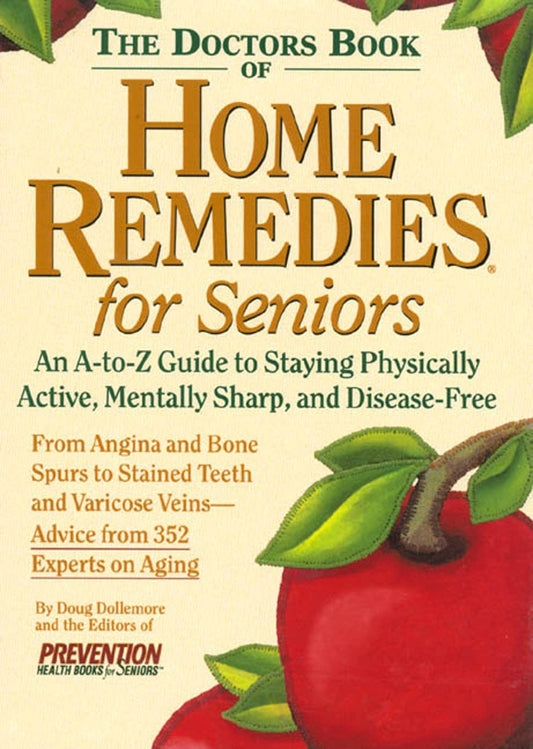The Doctor's Book of Home Remedies for Seniors - 4463