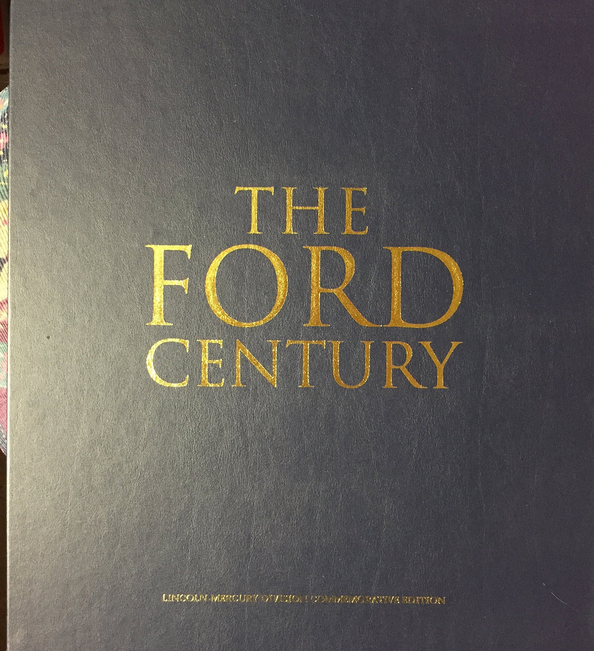 The Ford Century: Ford Motor Company and the Innovations That Shaped the World