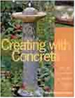 Creating with Concrete: Yard Art, Sculpture and Garden Projects - 3370