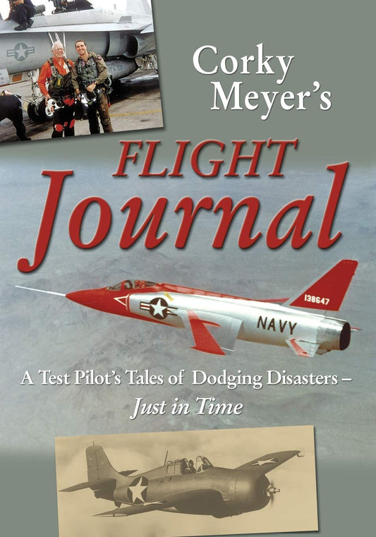 Corky Meyer's Flight Journal - 6399