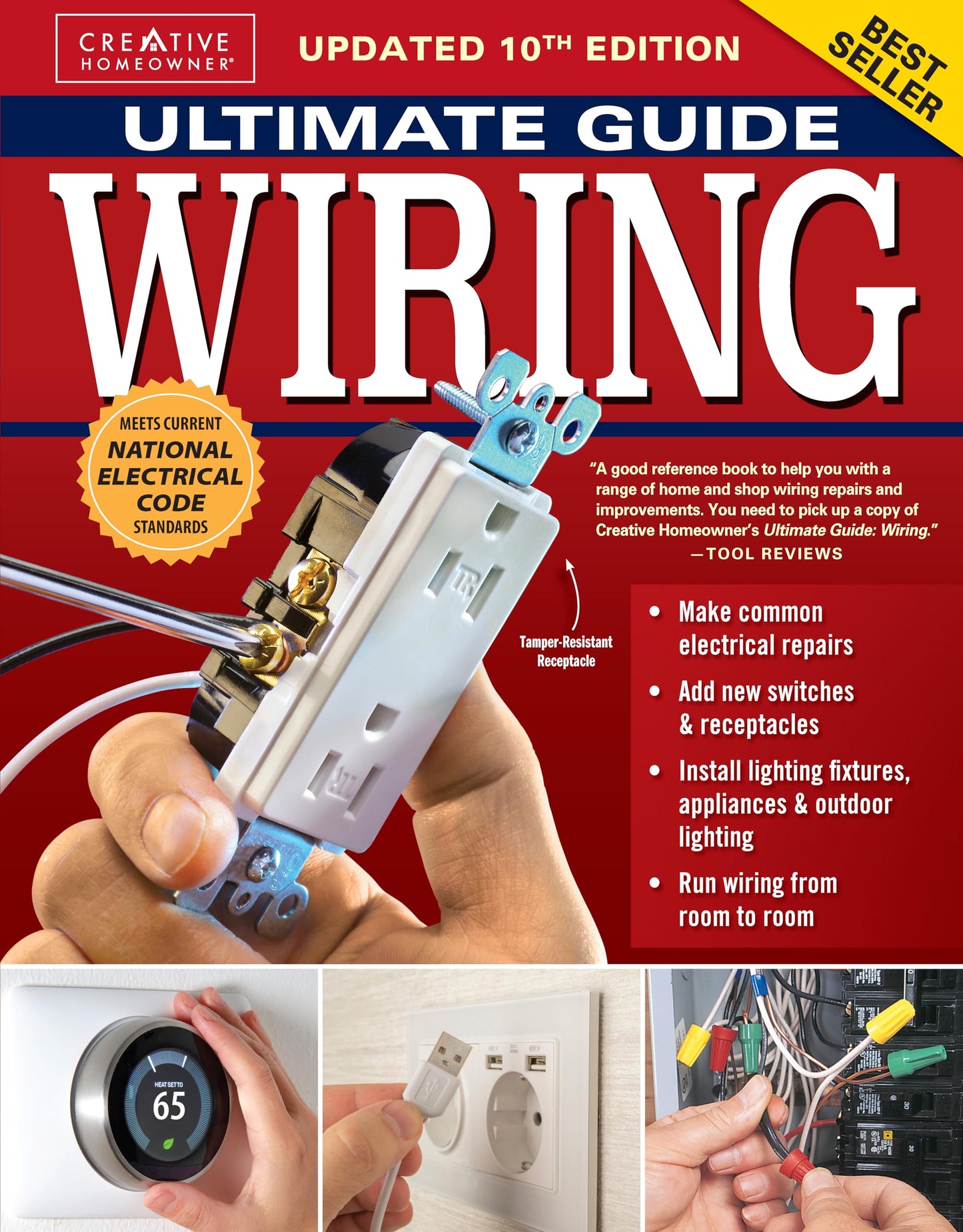 Ultimate Guide Wiring, Updated 10th Edition: Meets Current National Electrical Code Standards (Creative Homeowner) DIY Residential Electrical Installations and Repairs - Diagrams and Step-by-Step
