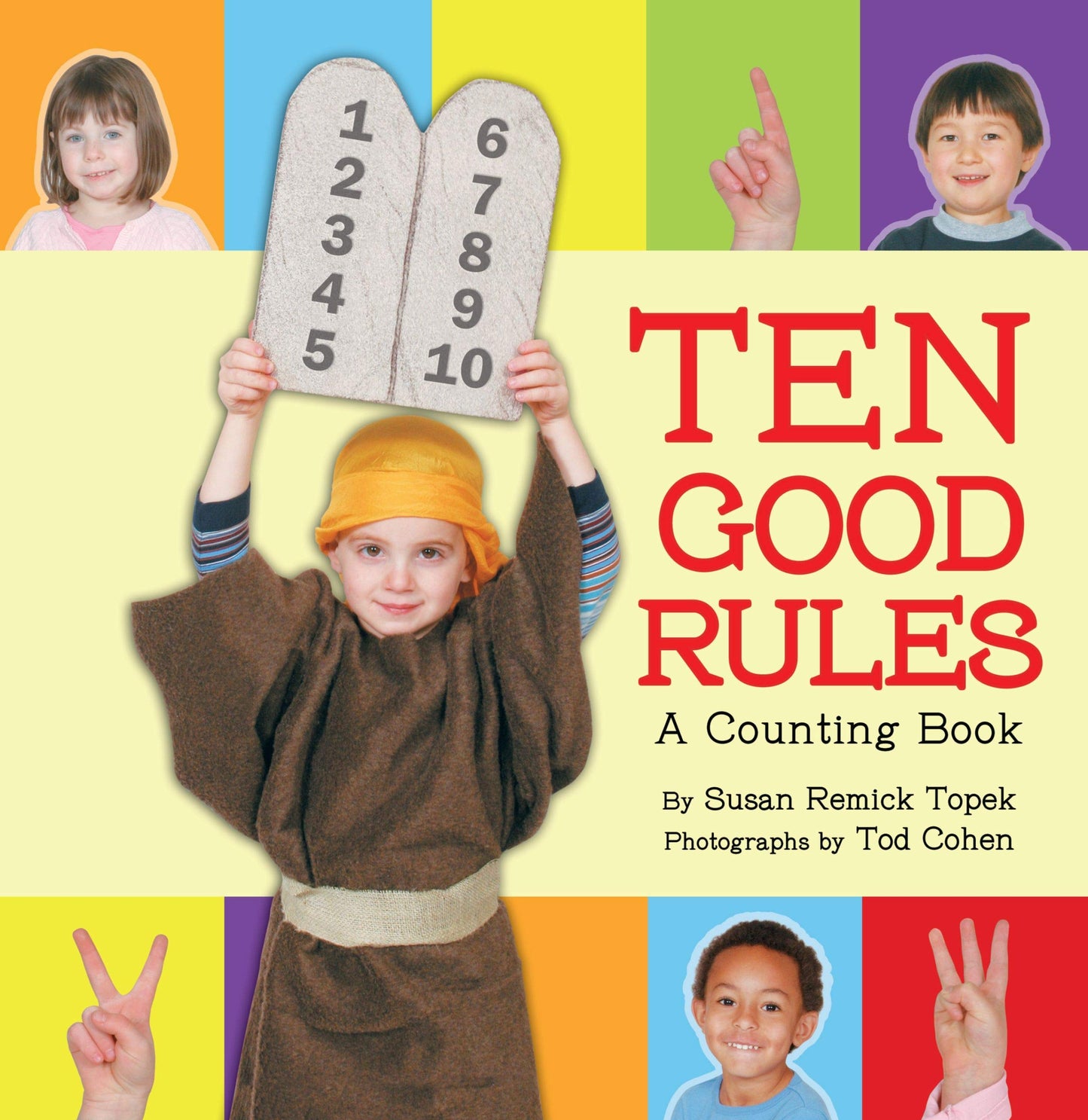 Ten Good Rules: A Counting Book
