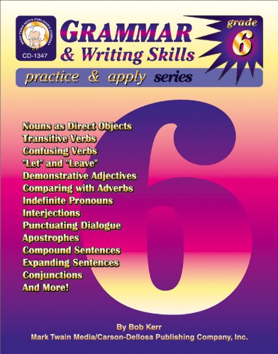 Grammar & Writing Skills, Grade 6 (Practice & Apply)