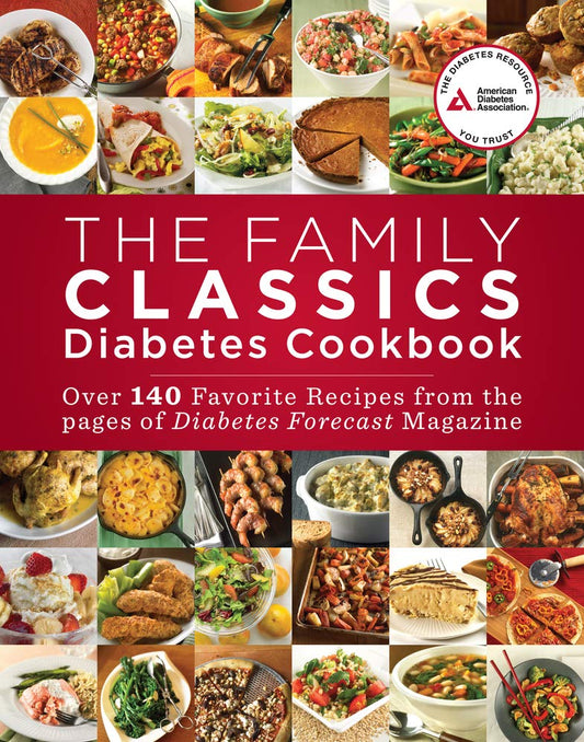 The Family Classics Diabetes Cookbook: Over 140 Favorite Recipes from the Pages of Diabetes Forecast Magazine - 441