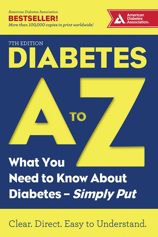 Diabetes A to Z: What You Need to Know about DiabetesSimply Put (What You Need to Know about Dishes - Simply Put)