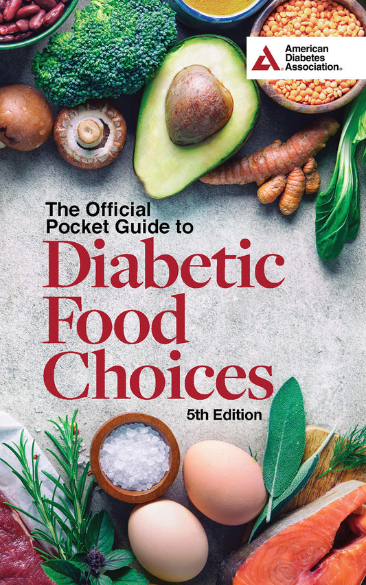 The Official Pocket Guide to Diabetic Food Choices, 5th Edition - 2626