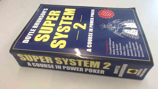 Doyle Brunson's Super System 2: A Course in Power Poker - 3693