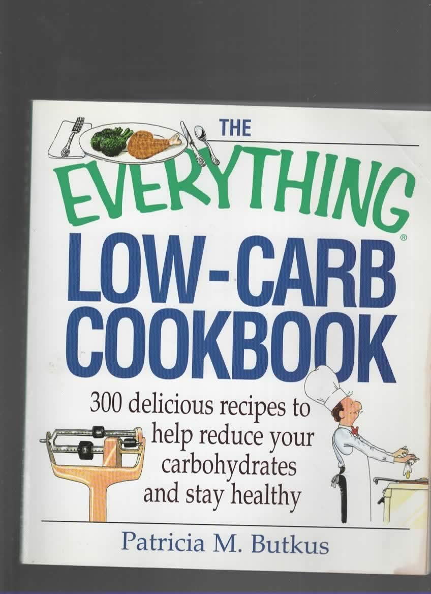 Everything Low Carb Cookbook (Everything Series)