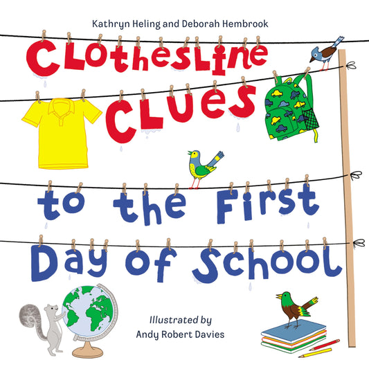 Clothesline Clues to the First Day of School - 9956