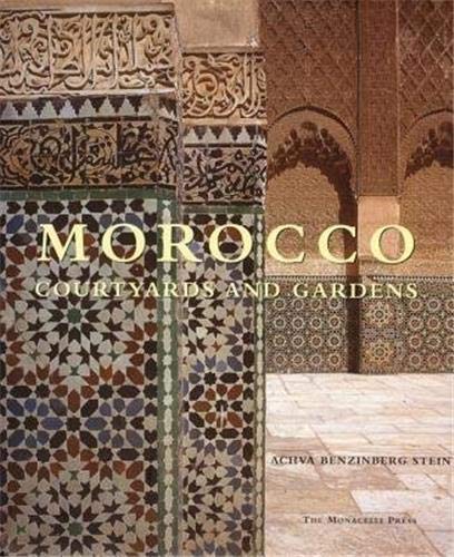 Morocco: Courtyards and Gardens - 6001