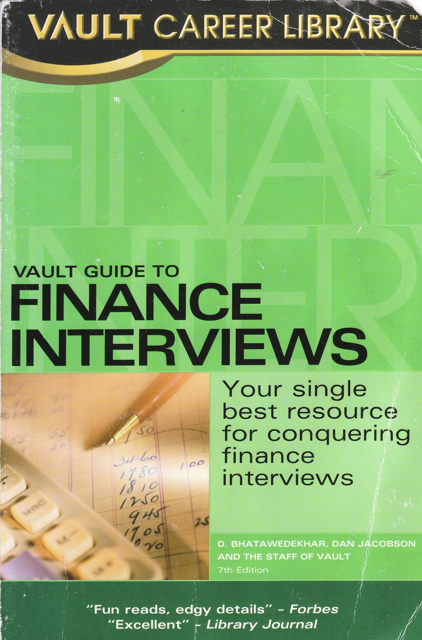 Vault Guide to Finance Interviews, 7th Edition
