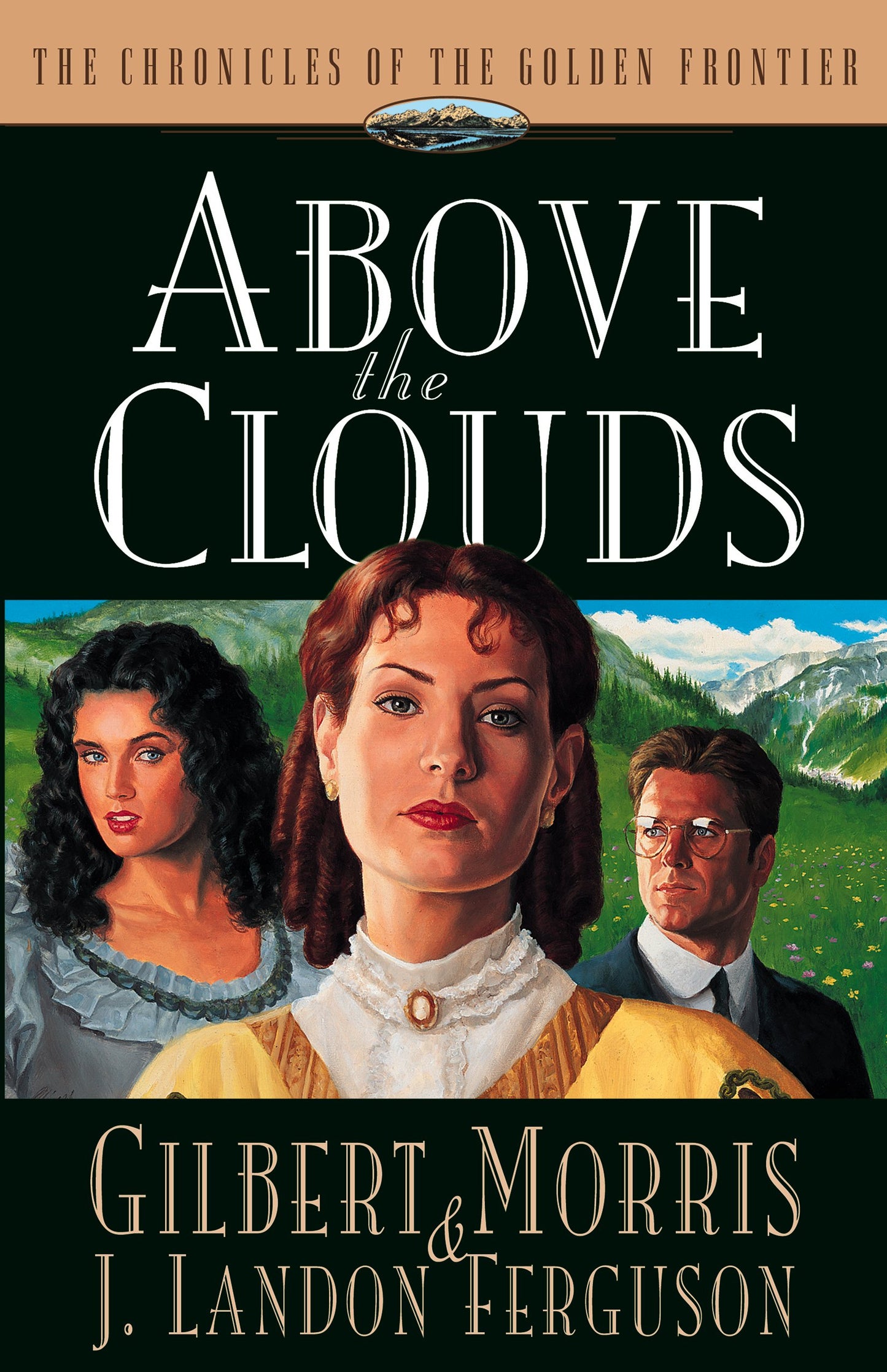 Above the Clouds (Chronicles of the Golden Frontier #3)
