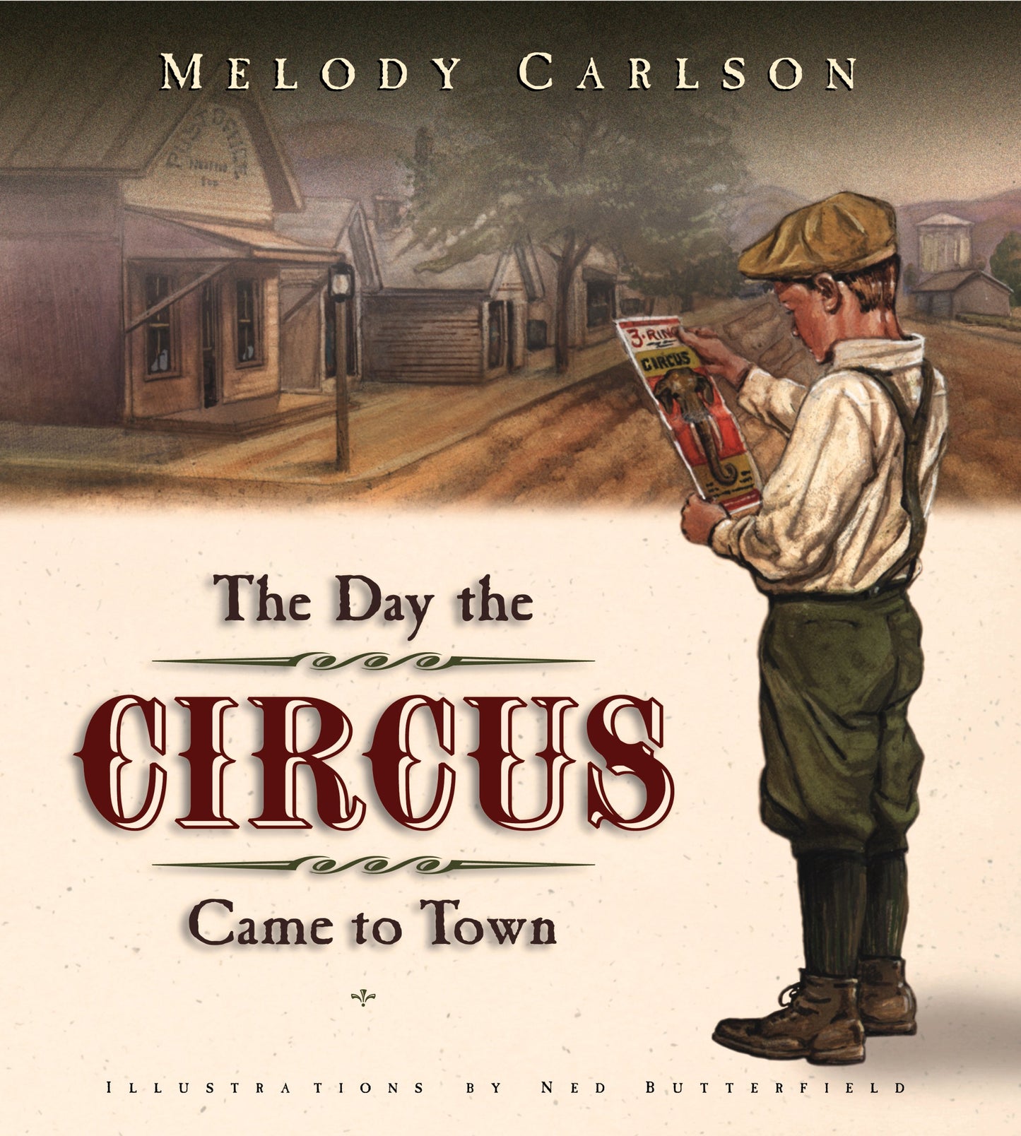 The Day the Circus Came to Town