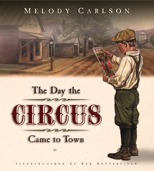 The Day the Circus Came to Town