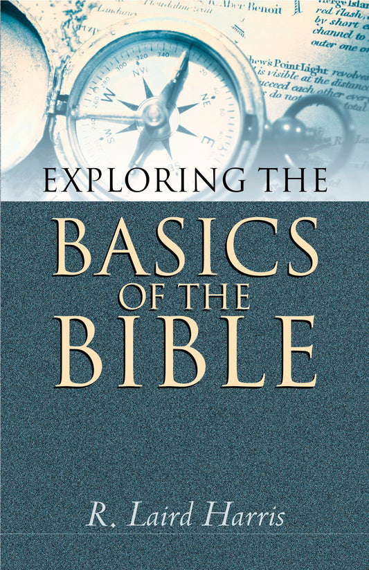 Exploring the Basics of the Bible