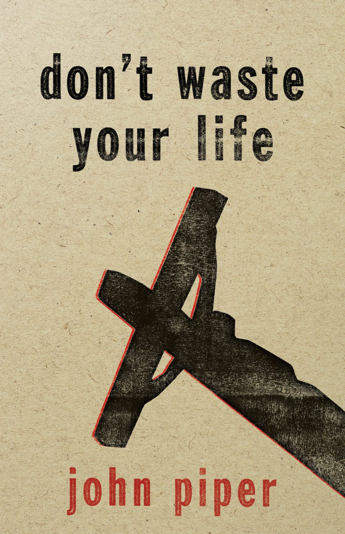 Don't Waste Your Life - 9470