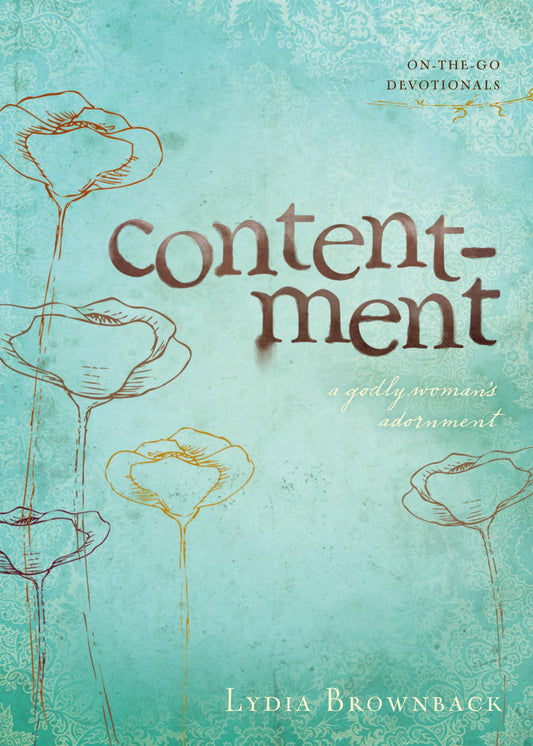 Contentment: A Godly Woman's Adornment - 2815