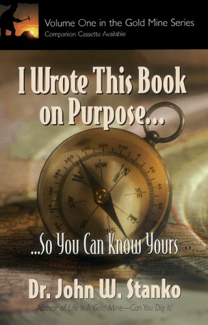 I Wrote This Book on Purpose...So You Can Know Yours - 5823