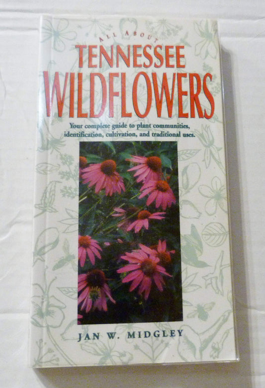 All About Tennessee Wildflowers