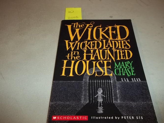 The Wicked, Wicked Ladies in the Haunted House