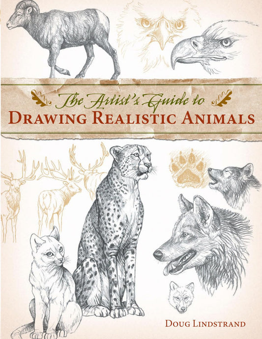 The Artist's Guide to Drawing Realistic Animals - 6468