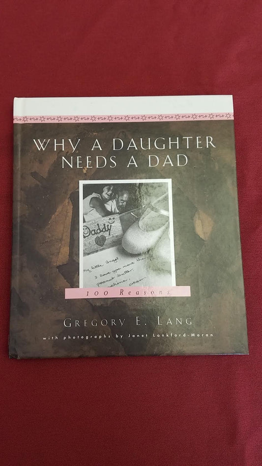 WHY A DAUGHTER NEEDS A DAD: A HU - 6039
