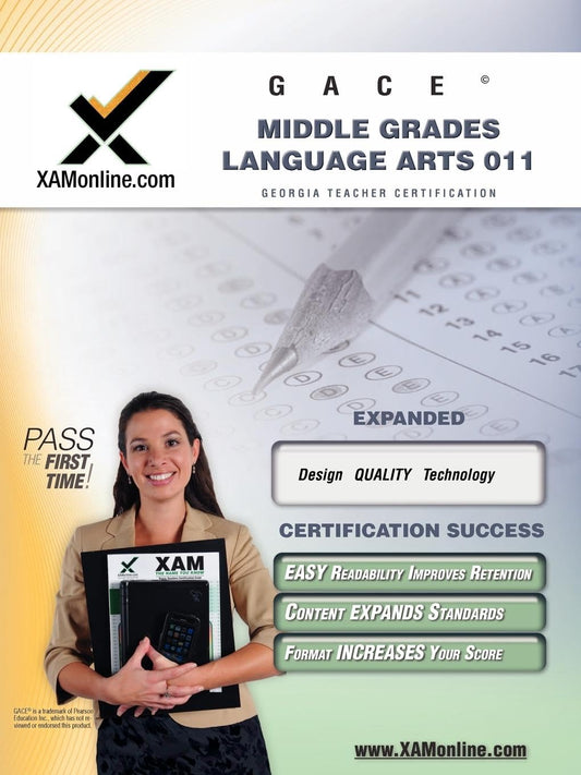 GACE Middle Grades Language Arts 011 Teacher Certification Test Prep Study Guide: Teacher Certification Exam (XAM GACE)