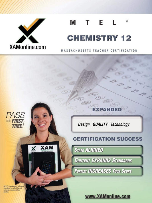 MTEL Chemistry 12 Teacher Certification Test Prep Study Guide (XAM MTEL) - 872