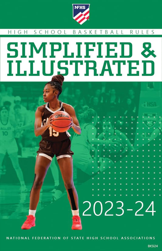 2023- 2024 Basketball Rules Simplified & Illustrated