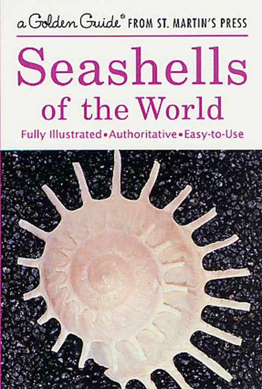 Seashells of the World (A Golden Guide from St. Martin's Press) - 2373