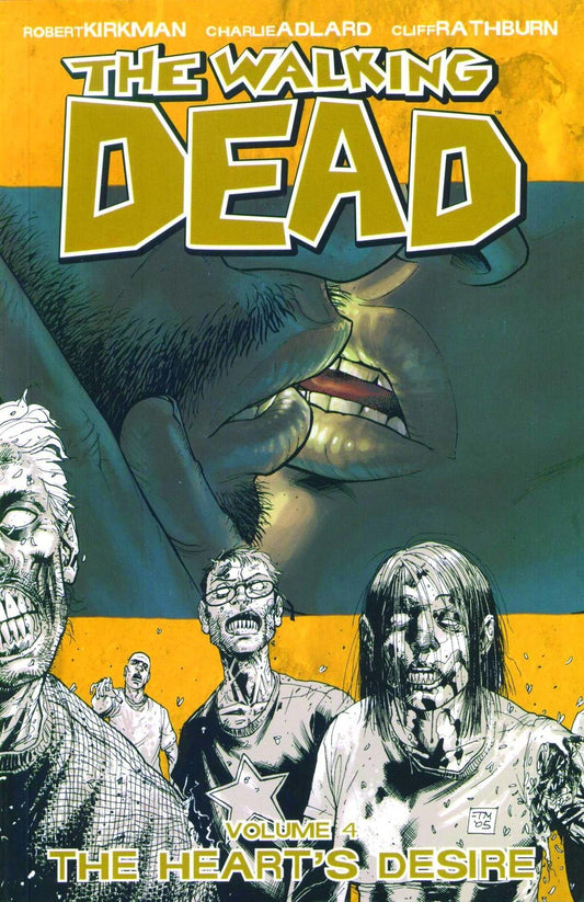 The Walking Dead, Vol. 4: The Heart's Desire - 6201