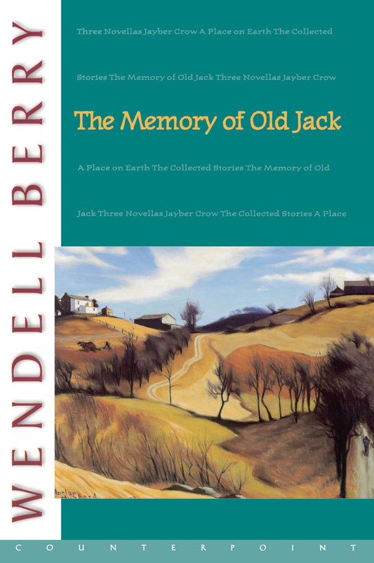 The Memory of Old Jack (Port William) - 6606
