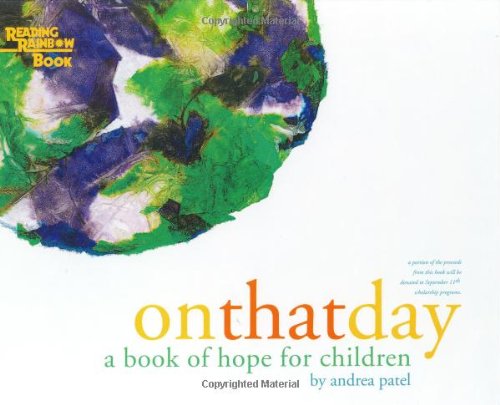 On That Day: A Book of Hope for Children (Reading Rainbow)