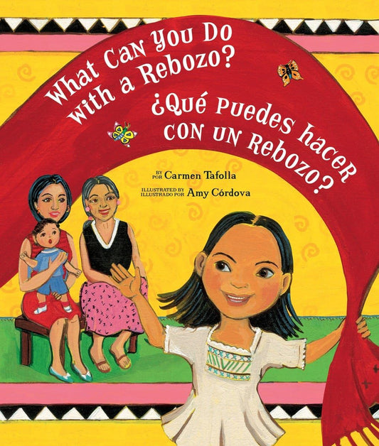 What Can You Do With a Rebozo?/Qu puedes hacer con un rebozo? (English and Spanish Edition) - 4259