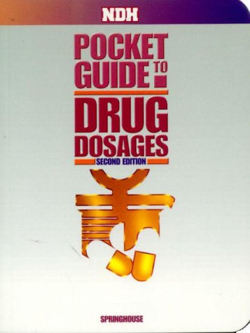 Ndh Pocket Guide to Drug Dosages
