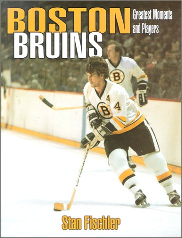 The Greatest Players and Moments of the Boston Bruins - 2549