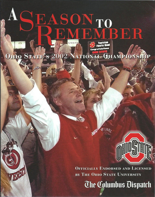 A Season to Remember: Ohio State's 2002 National Championship