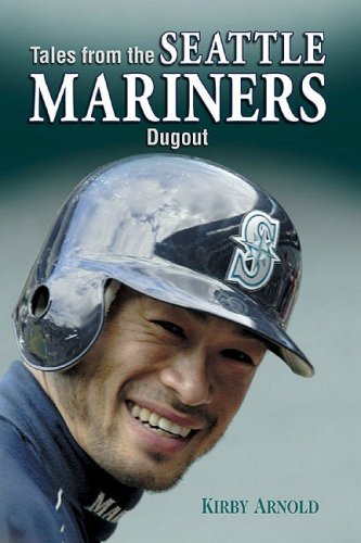 Tales from the Seattle Mariners