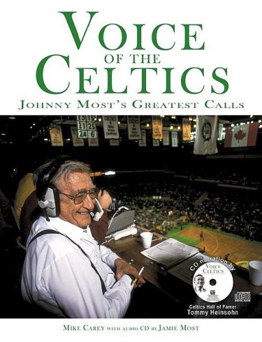 Voices Of The Celtics: Johnny Most's Greatest Calls - 1391