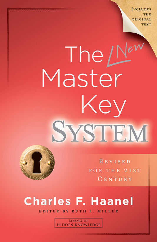 The New Master Key System (Library of Hidden Knowledge)