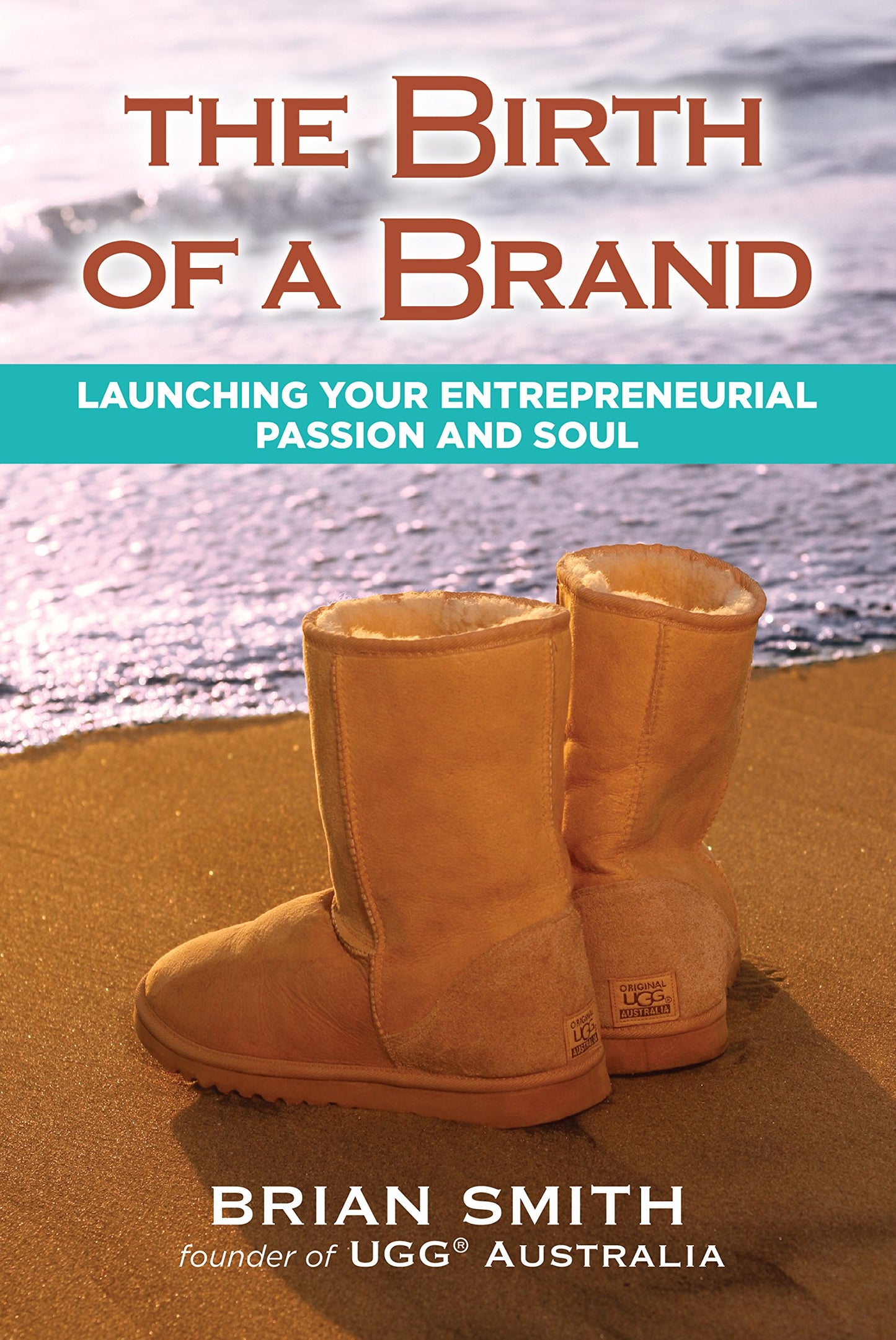 The Birth of a Brand