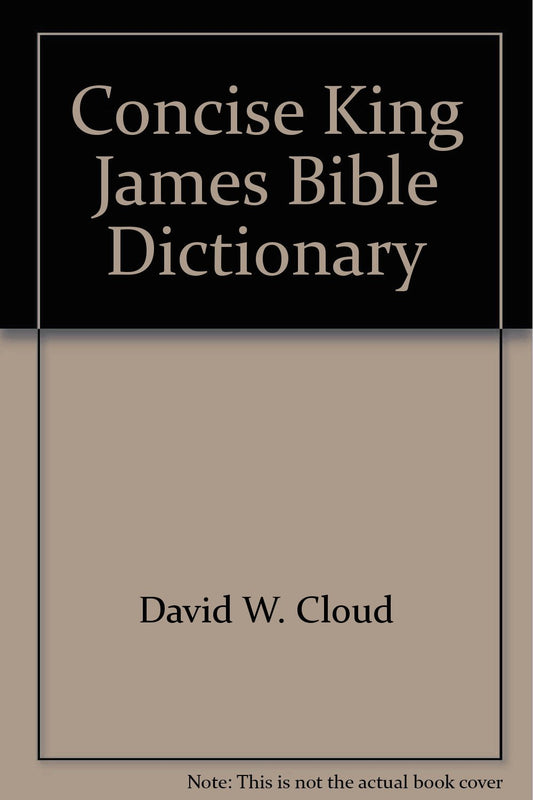 Concise King James Bible Dictionary - 6591