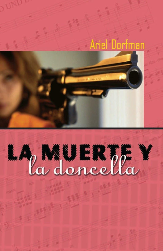 La muerte y la doncella: Death and the Maiden, Spanish Edition - 3519