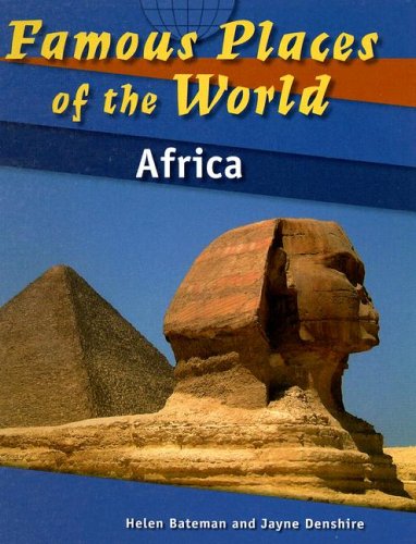 Africa (Famous Places of the World)