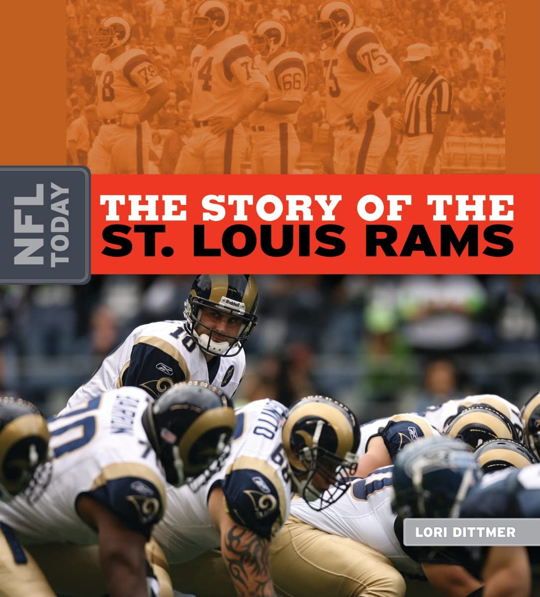 The Story of the St. Louis Rams (NFL Today)