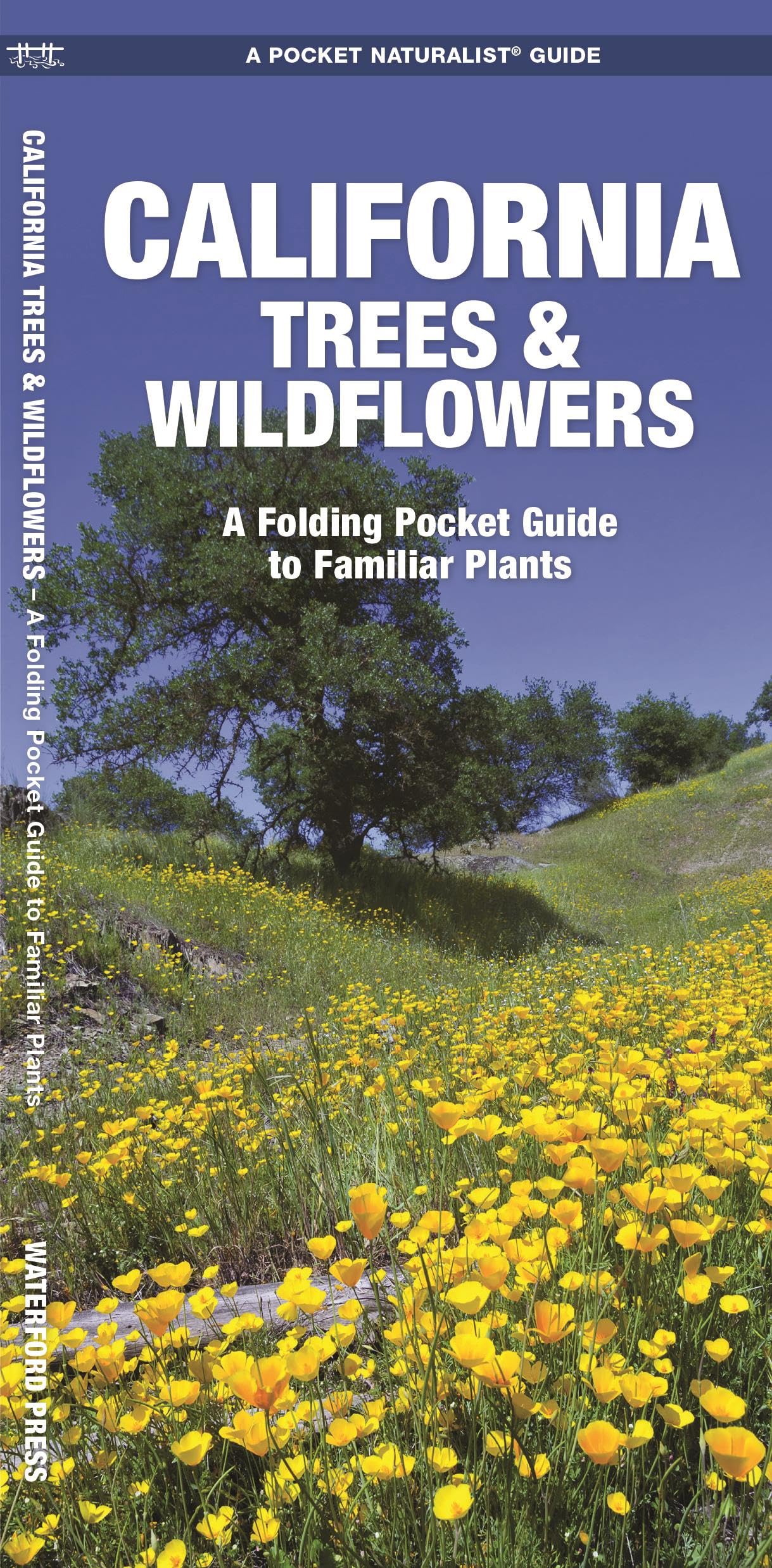 California Trees & Wildflowers (Nature Observation North America)